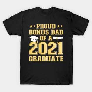 Proud Bonus dad of a 2021 Graduate School Graduation Party T-Shirt